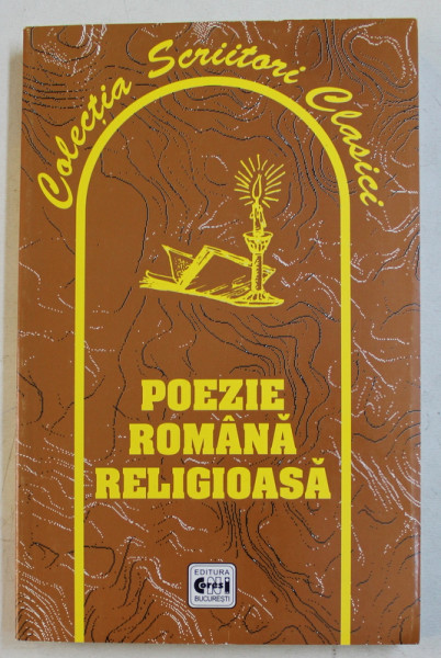 POEZIE ROMANA RELIGIOASA  - antologie de FLORENTIN POPESCU , 2002