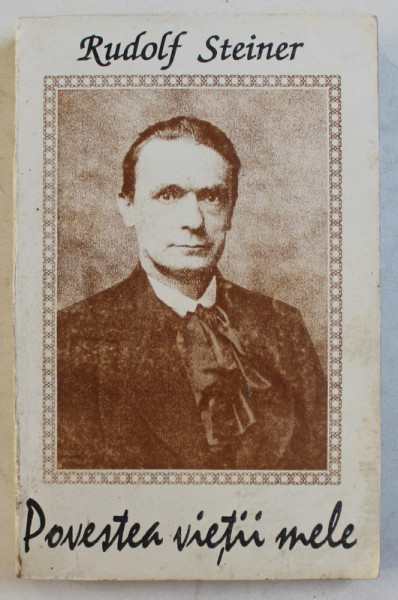 POVESTEA VIETII MELE de  RUDOLF STEINER