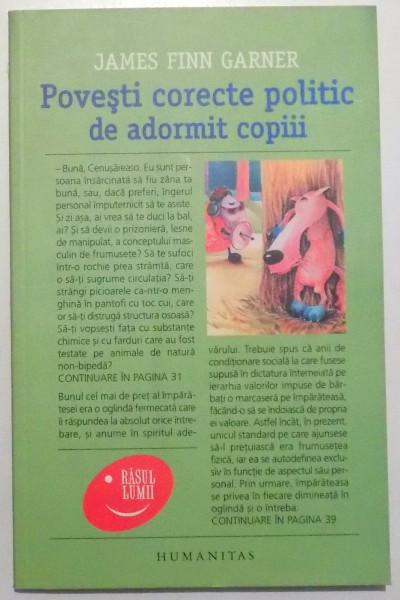 POVESTI CORECTE POLITIC DE ADORMIT COPIII de JAMES GARNER , Bucuresti