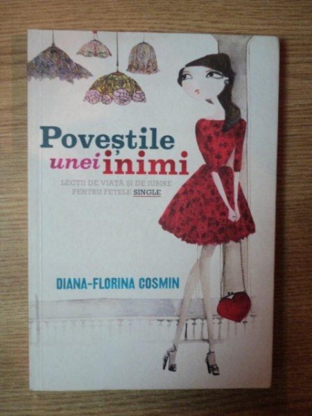 POVESTILE UNEI INIMI de DIANA-FLORINA COSMIN , 2012