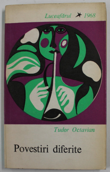 POVESTIRI DIFERITE de TUDOR OCTAVIAN , 1968