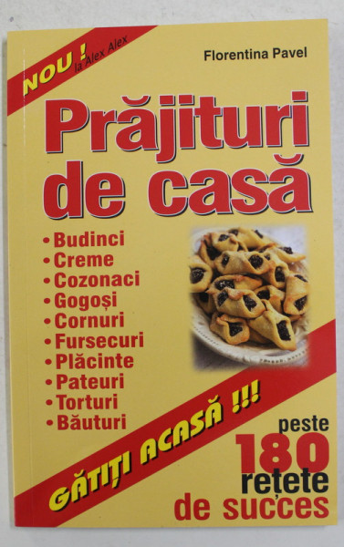 PRAJITURI DE CASA de FLORENTINA PAVEL , 2020