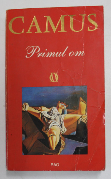 PRIMUL OM de ALBERT CAMUS , 1994 *MINIMA UZURA