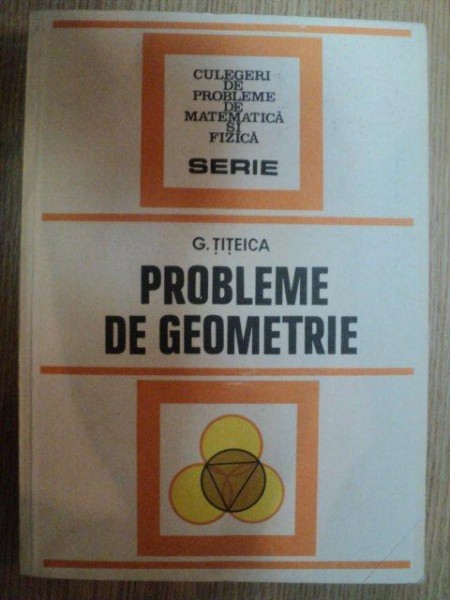 PROBLEME DE GEOMETRIE de G. TITEICA , 1981