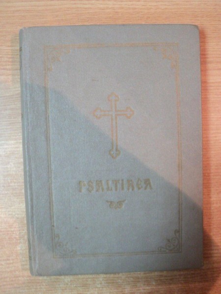 PSALTIREA PROOROCULUI SI IMPARATULUI DAVID 1981
