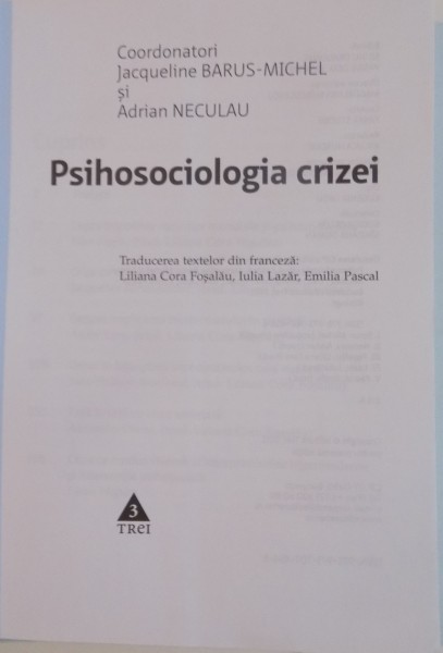 PSIHOSOCIOLOGIA CRIZEI de JACQUELINE BARUS MICHEL SI ADRIAN NECULAU , 2011