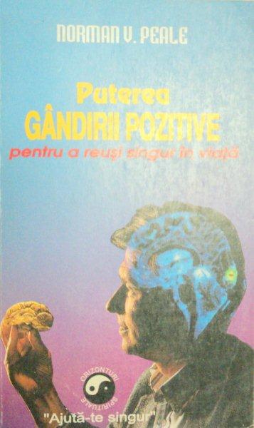 PUTEREA GANDIRII POZITIVE-NORMAN V. PEALE  1995