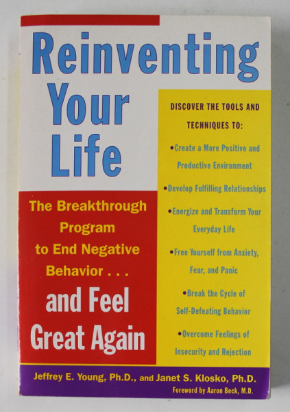 REINVENTING YOUR LIFE by JEFFREY E. YOUNG and JANET S. KLOSKO , 1994