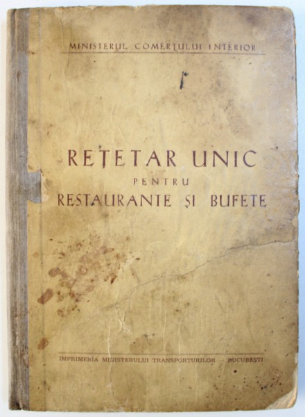 RETETAR UNIC PENTRU RESTAURANTE SI BUFETE