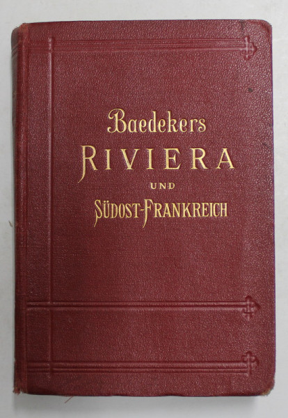RIVIERA UND SUDOST-FRANKREICH-BAEDEKERS  1930