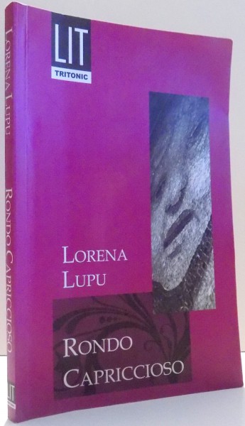 RONDO CAPRICCIOSO de LORENA LUPU , 2007