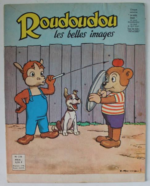 ROUDOUDOU , LES BELLES IMAGES , no. 236  ,  REVISTA DE BENZI DESENATE PENTRU COPII , 1965