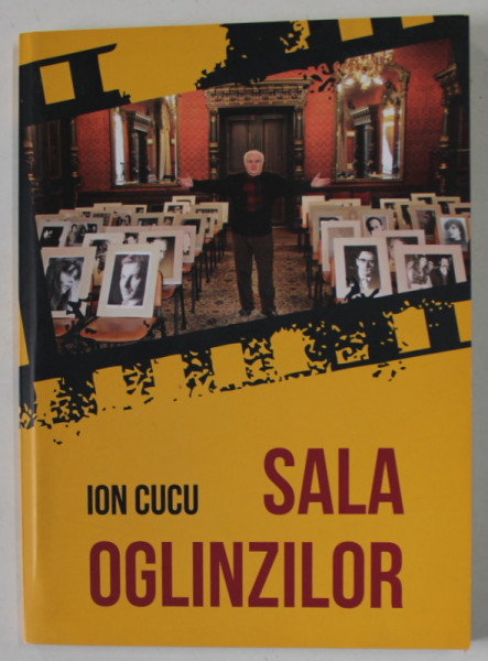 SALA OGLINZILOR de ION CUCU , 2010