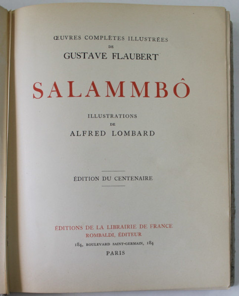 SALAMMBO par GUSTAVE FLAUBERT , illustrations de ALFRED LOMBARD , 1938