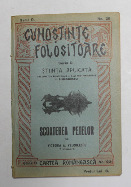 SCOATEREA PETELOR de VICTORIA A. VELCULESCU , 1934