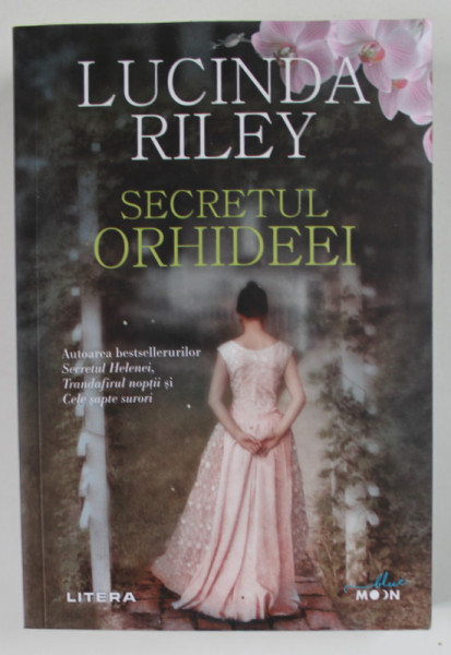 SECRETUL ORHIDEEI de LUCINDA RILEY , 2020