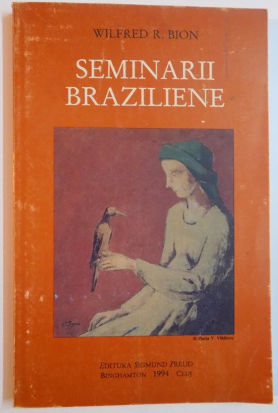 SEMINARII BRAZILIENE de WILFRED R. BION , 1995