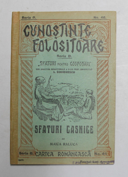 SFATURI CASNICE de MAICA RALUCA , EDITIE INTERBELICA
