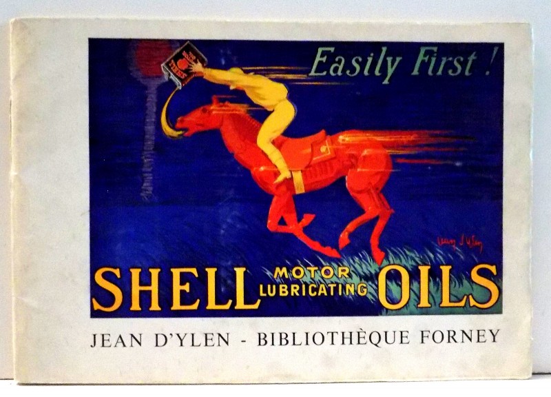 SHELL MOTOR LUBRICATING OILS , JEAN D' YLEN , BIBLIOTHEQUE FORNEY , 1938