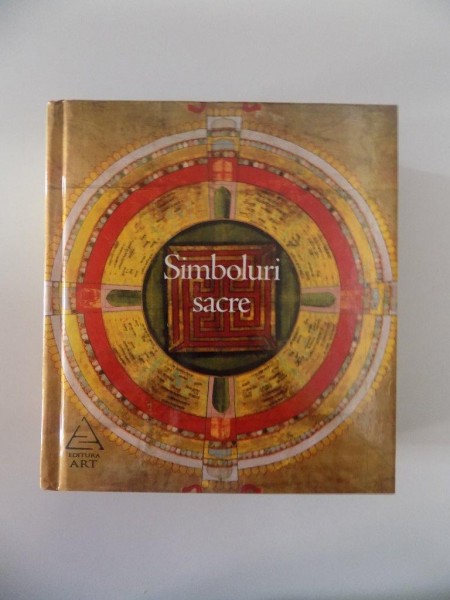 SIMBOLURI SACRE , POPOARE , RELIGII , MISTERE , EDITIA A II - A  de ROBERT ADKINSON , 2012