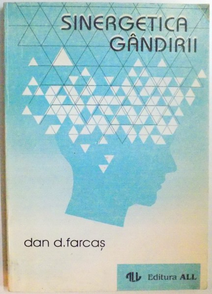 SINERGETICA GANDIRII de DAN D. FARCAS , 1994 ,