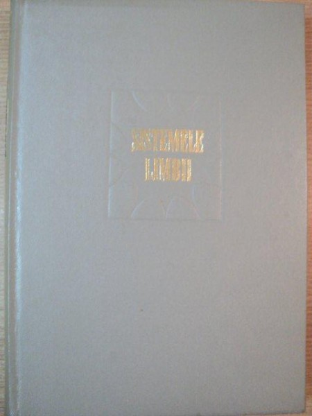 SISTEMELE LIMBII de ION COTEANU , LUCIA WALD , 1970