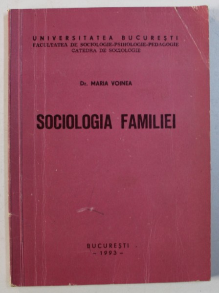 SOCIOLOGIA FAMILIEI de MARIA VOINEA , 1993