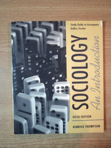 SOCIOLOGY. AN INTRODUCTION by KENRICK THOMPSON, FIFITH EDITION  1994