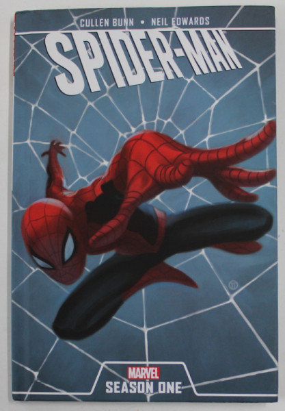 SPIDER - MAN by CULLEN BUNN and NEIL EDWARDS , MARVEL SEASON ONE , 2012, BENZI DESENATE *