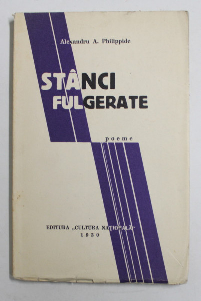 STANCI FULGERATE , poeme de ALEXANDRU A. PHILIPPIDE , 1930, MICI DEFECTE LA COPERTA