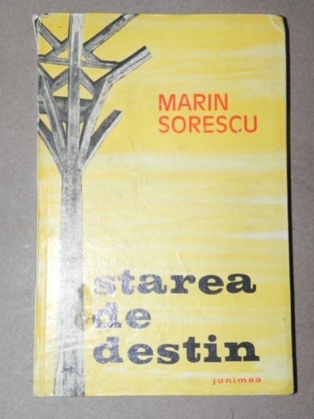 STAREA DE DESTIN - MARIN SORESCU  IASI 1976