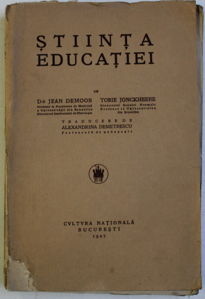 STIINTA EDUCATIEI de JEAN DEMOOR si TOBIE JONCKHEERE , 1927