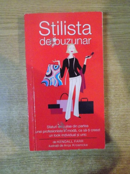 STILISTA DE BUZUNAR de KENDALL FARR