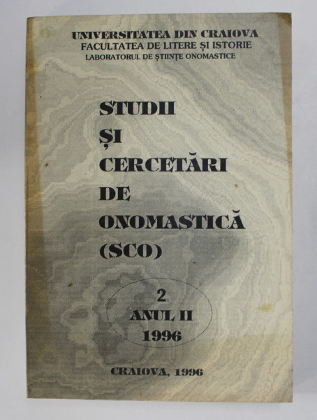 STUDII SI CERCETARI DE ONOMASTICA - SCO , NR. 2 . ANUL II , 1996