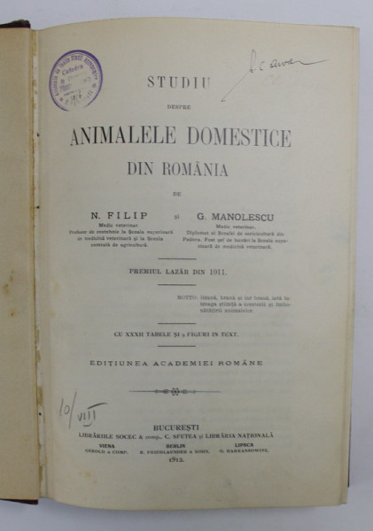STUDIU DESPRE ANIMALELE DOMESTICE - N. FILIP  SI G.MANOLESCU   -BUC.1912