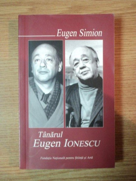 TANARUL EUGEN IONESCU de EUGEN IONESCU, BUC. 2006