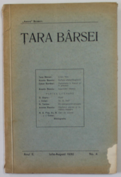 TARA BARSEI , REVISTA ORGANIZATIEI '' ASTRA '' BRASOV , ANUL II , NR. 4 , IULIE - AUGUST , 1930 , COPERTA CU COLT LIPSA