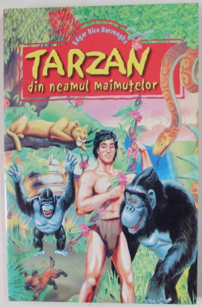 TARZAN DIN NEAMUL MAIMUTELOR de EDGAR RICE BURROUGHS , ANII '90 , EDITIE ILUSTRATA , PREZINTA SUBLINIERI