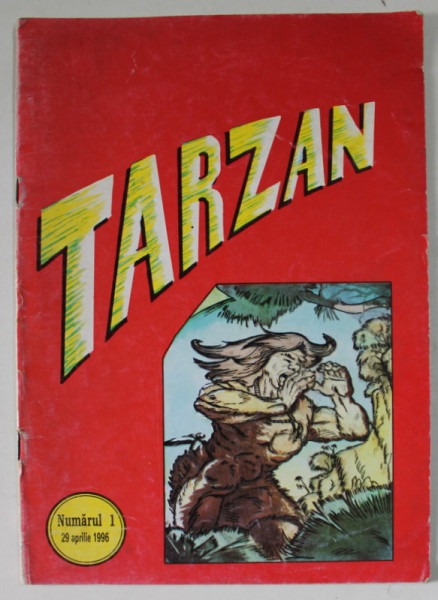 TARZAN dupa  EDGAR RICE BURROUGHS , ROMAN IN SERIAL : VOIEVODUL CODRILOR , grafica OCTAVIAN FRECEA , 1996