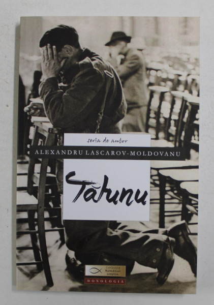 TATUNU de ALEXANDRU LASCAROV MOLDOVANU , 2015