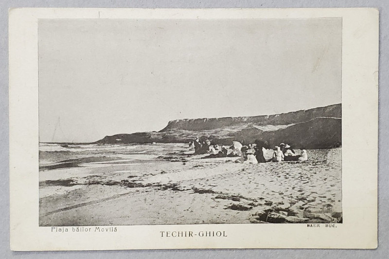 TECHIRGHIOL,  PLAJA BAILOR MOVILA , CARTE POSTALA , INCEPUTUL SECOLULUI XX
