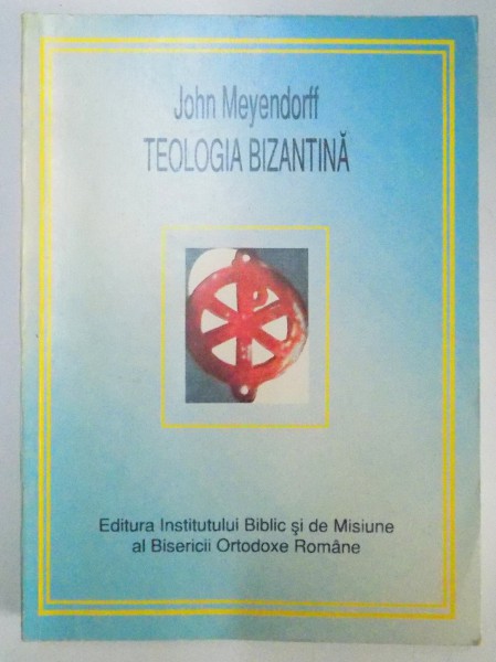 TEOLOGIA BIZANTINA de JOHN MEYENDORFF , 1996