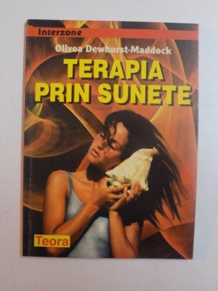 TERAPIA PRIN SUNETE de OLIVEA DEWHURST MADDOCK , 1998