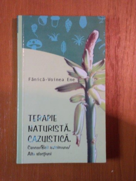 TERAPIE NATURISTA CAZUISTICA de FANICA VOINEA ENE