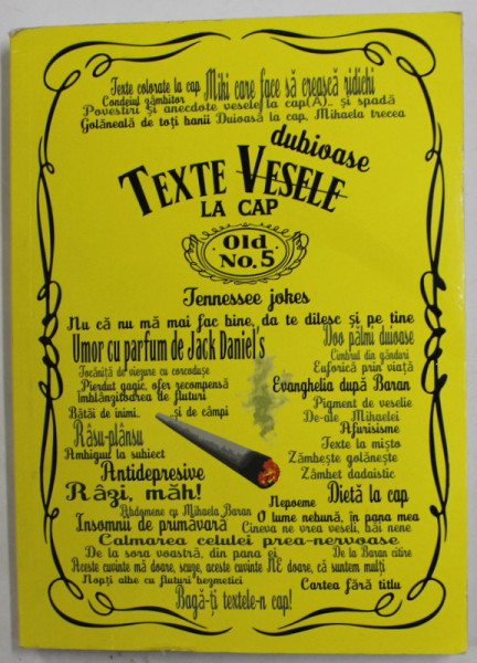 TEXTE DUBIOASE LA CAP de MIKISOR , VOLUMUL 5 , ANII '2000 , COPERTA CU URME DE UZURA SI DE INDOIRE