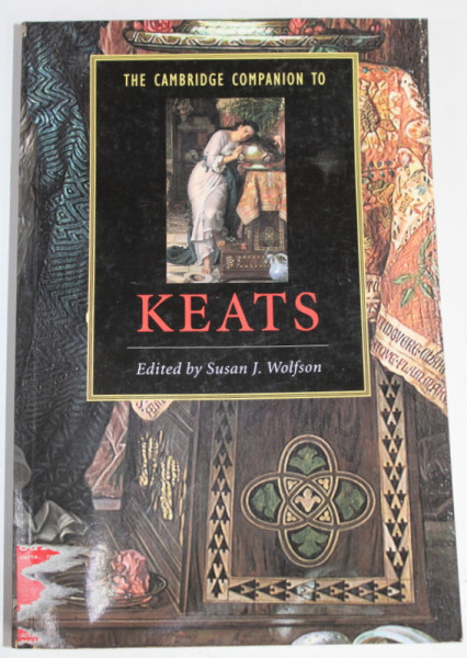 THE CAMBRIDGE COMPANION TO KEATS , edited by SUSAN J. WOLFSON , 2001 , PREZINTA URME DE INDOIRE