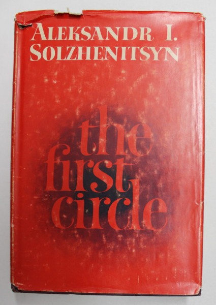 THE FIRST CIRCLE by ALEXANDER I. SOLZHENITSYN , 1968
