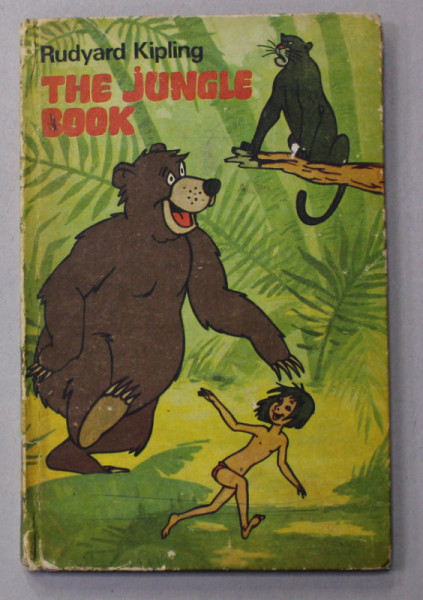 THE JUNGLE BOOK by RUDYARD KIPLING , alegerea textelor de LILIANA PAMFIL - TEODOREANU , 1975 , PREZINTA DESENE CU CREIONUL *