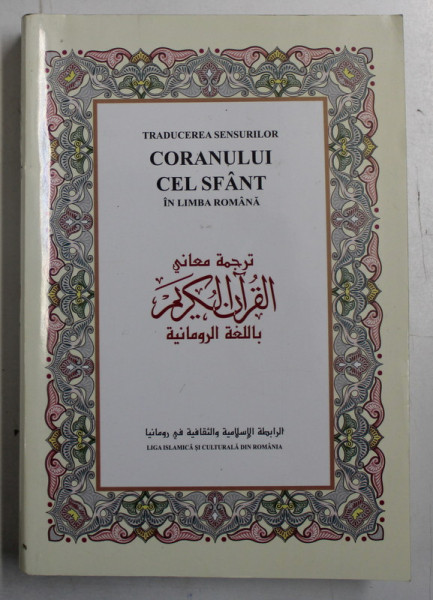 TRADUCEREA SENSURILOR CORANULUI CEL SFANT IN LIMBA ROMANA , EDITIA A V - A de HAYRAT NESRIYAT , 2006
