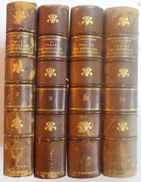 TRAITE DES PRIVILEGES & HYPOTHEQUES. LIVRE III, TITRES XVIII ET XIX DU CODE CIVIL par L. GUILLOUARD, TOME I-IV, PARIS  1897